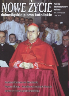 Nowe Życie: dolnośląskie pismo katolickie: religia, kultura, społeczeństwo, 2011, nr 2 (425)