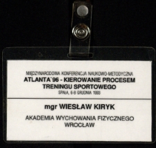 [Identyfikator] : Atlanta'96 - Kierowanie procesem treningu sportowego : międzynarodowa konferencja naukowo-metodyczna : Spała, 6-8 grudnia 1993 - Wiesław Kiryk