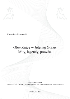 Obwodnice w Jeleniej Górze : Mity, legendy, prawda... !?! [Dokument elektroniczny]