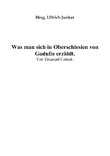 Was man sich in Oberschlesien von Godulla erzählt [Dokument elektroniczny]