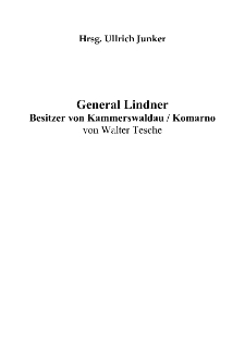 General Lindner Besitzer von Kammerswaldau / Komarno [Dokument elektroniczny]