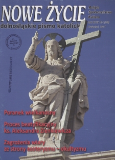 Nowe Życie: dolnośląskie pismo katolickie: religia, kultura, społeczeństwo, 2011, nr 4 (440)