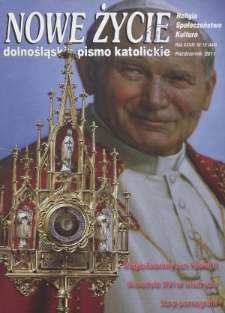 Nowe Życie: dolnośląskie pismo katolickie: religia, kultura, społeczeństwo, 2011, nr 10 (446)