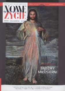 Nowe Życie: dolnośląskie pismo katolickie: religia, kultura, społeczeństwo, 2016, nr 4