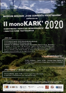 II monoKARK '2020 : Karkonoski Przegląd Monodram&oacute;w i Małych Form Teatralnych - plakat [Dokument życia społecznego]