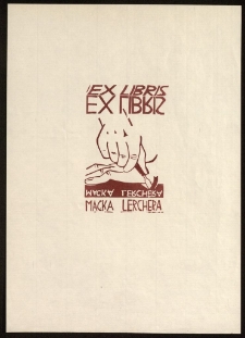 Ex Libris Maćka Lerchera [Dokument ikonograficzny]