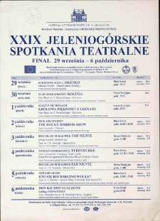 XXIX Jeleniog&oacute;rskie Spotkania Teatralne : finał 29 września - 6 października - ulotka [Dokument życia społecznego]