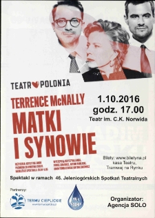 Matki i synowie : spektakl w ramach 46. Jeleniog&oacute;rskich Spotkań Teatralnych - informator [Dokument życia społecznego]