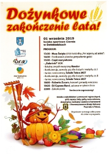 Dożynkowe zakończenie lata! - plakat [Dokument życia społecznego]