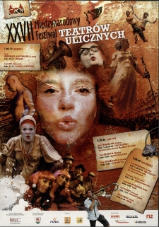 XXVII Międzynarodowy Festiwal Teatrów Ulicznych - plakat [Dokument życia społecznego]