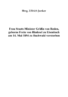 Frau Staats-Minister Gräfin von Reden, geborne Frein von Riedesel zu Eisenbach am 14. Mai 1854 zu Buchwald verstorben [Dokument elektroniczny]