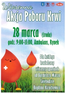 Wiosenna akcja poboru krwi - plakat [Dokument życia społecznego]