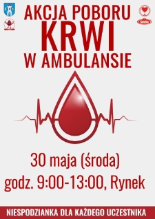 Akcja poboru krwi w ambulansie - plakat [Dokument życia społecznego]