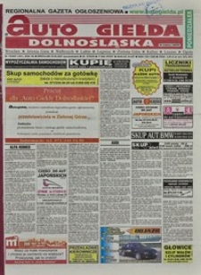 Auto Giełda Dolnośląska : regionalna gazeta ogłoszeniowa, 2007, nr 73 (1611) [25.06]