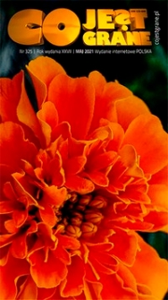 Co Jest Grane, 2021, nr 325 maj