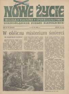 Nowe Życie :dolnośląskie pismo katolickie : religia, kultura, społeczeństwo, 1984, nr 20 (34)