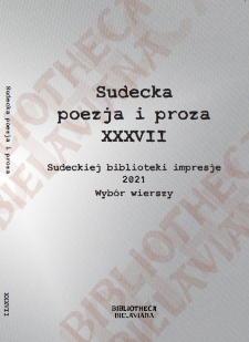 Sudeckiej biblioteki impresje 2021. Wybór wierszy [Dokument elektroniczny]