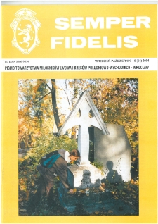 Semper Fidelis : pismo Towarzystwa Miłośników Lwowa i Kresów Południowo-Wschodnich, 2001, nr 5 (64)