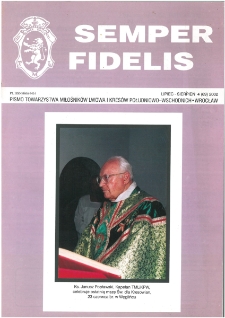 Semper Fidelis : pismo Towarzystwa Miłośników Lwowa i Kresów Południowo-Wschodnich, 2002, nr 4 (69)