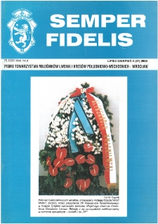Semper Fidelis : pismo Towarzystwa Miłośników Lwowa i Kresów Południowo-Wschodnich, 2005, nr 4 (87)