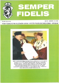 Semper Fidelis : pismo Towarzystwa Miłośników Lwowa i Kresów Południowo-Wschodnich, 2006, nr 2 (91)