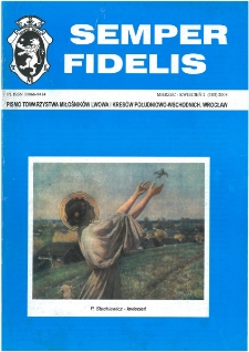 Semper Fidelis : pismo Towarzystwa Miłośników Lwowa i Kresów Południowo-Wschodnich, 2008, nr 2 (103)