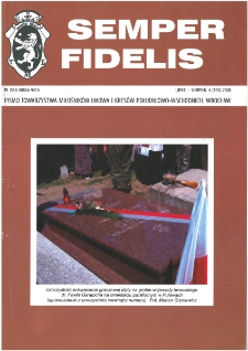 Semper Fidelis : pismo Towarzystwa Miłośnik&oacute;w Lwowa i Kres&oacute;w Południowo-Wschodnich, 2008, nr 4 (105)