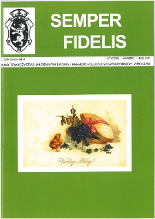 Semper Fidelis : pismo Towarzystwa Miłośników Lwowa i Kresów Południowo-Wschodnich, 2011, nr 1 (120)