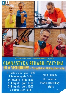 Gimnastyka rehabilitacyjna dla seniorów : z Panią Doktor Haliną Nawrocką - plakat [Dokument życia społecznego]