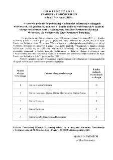 Obwieszczenie Starosty Świdnickiego : w sprawie podania do publicznej wiadomości informacji o okręgach wyborczych, ich granicach, numerach i liczbie radnych wybieranych w każdym okręgu wyborczym oraz o wyznaczonej siedzibie Powiatowej Komisji Wyborczej dla wyborów do Rady Powiatu w Świdnicy - afisz [Dokument życia społecznego]
