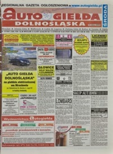 Auto Giełda Dolnośląska : regionalna gazeta ogłoszeniowa, 2007, nr 127 (1664) [31.10]