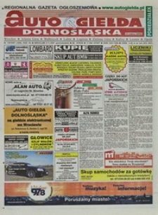 Auto Giełda Dolnośląska : regionalna gazeta ogłoszeniowa, 2007, nr 129 (1666) [5.11]