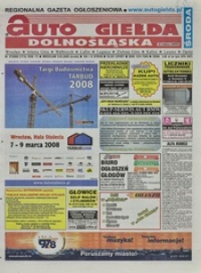Auto Giełda Dolnośląska : regionalna gazeta ogłoszeniowa, 2008, nr 27 (1715) [5.03]