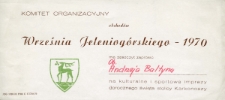 Wrzesień Jeleniog&oacute;rski 1970 : zaproszenie [Dokumenty życia społecznego]