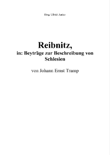 Reibnitz in: Beytr&auml;ge zur Beschreibung von Schlesien [Dokument elektroniczny]