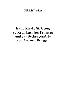 Kath. Kirche St. Georg zu Krumbach bei Tettnang und das Deckengemälde von Andreas Brugger [Dokument elektroniczny]