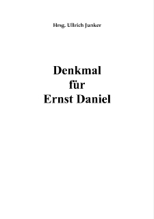 Denkmal für Ernst Daniel [Dokument elektroniczny]