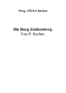 Die Burg Zeiskenberg [Dokument elektroniczny]