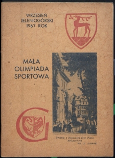 Mała Olimpiada Sportowa : Wrzesień Jeleniogóski 1967 rok