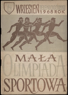 Mała Olimpiada Sportowa : Wrzesień Jeleniogóski 1968 rok