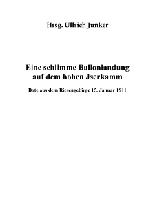 Eine schlimme Ballonlandung auf dem hohen Jserkamm [Dokument elektroniczny]