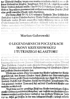 O legendarnych początkach ikony krzeszowskiej i tutejszego klasztoru [Dokument elektroniczny]