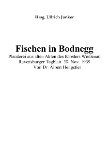 Fischen in Bodnegg : Plauderei aus alten Akten des Klosters Wei&szlig;enau [Dokument elektroniczny]
