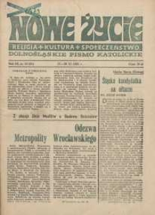 Nowe Życie :dolnośląskie pismo katolickie : religia, kultura, społeczeństwo, 1985, nr 23 (61)