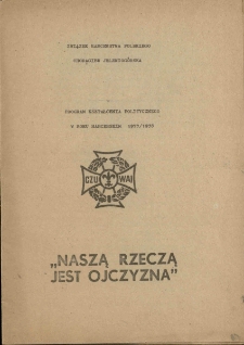 Program kształcenia politycznego w roku harcerskim 1977/1978 "Naszą Rzeczą Jest Ojczyzna"