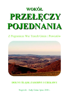 Wok&oacute;ł przełęczy pojednania : z pogranicza wsi trzech gmin i powiat&oacute;w : Dolny Śląsk zasobny i bogaty [Dokument elektroniczny]