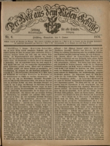 Der Bote aus dem Riesen-Gebirge : Zeitung für alle Stände, R. 64, 1876, nr 6