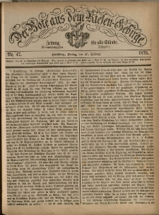 Der Bote aus dem Riesen-Gebirge : Zeitung f&uuml;r alle St&auml;nde, R. 64, 1876, nr 47