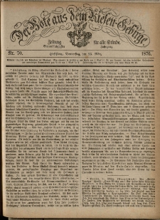 Der Bote aus dem Riesen-Gebirge : Zeitung für alle Stände, R. 64, 1876, nr 70