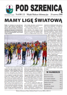 Pod Szrenicą : miejski biuletyn informacyjny, 2008, nr 6 (13) [Dokument elektroniczny]